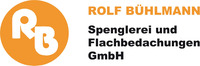 Rolf Bühlmann Spenglerei und Flachbedachungen GmbH